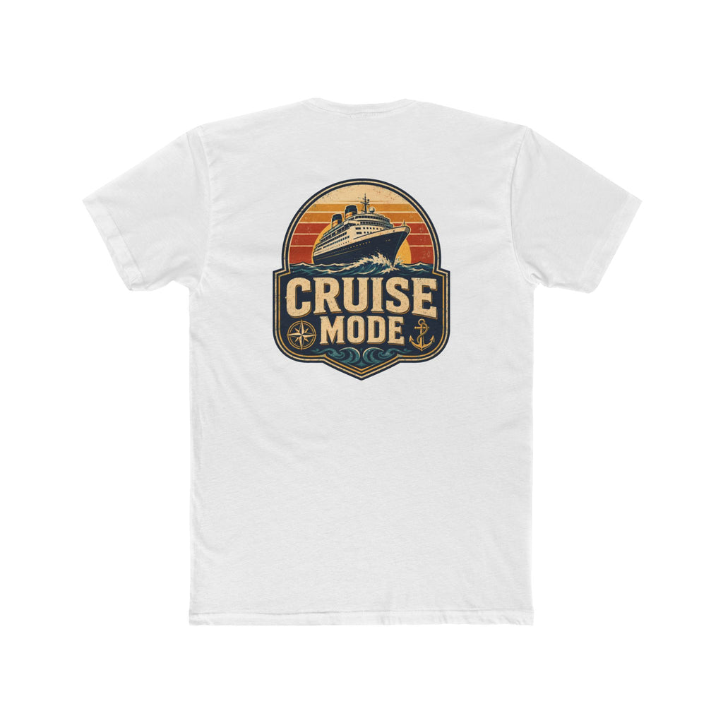 Cruise Mode T-Shirt - Retro Cruise Vacation Tee, Unisex Travel Shirt