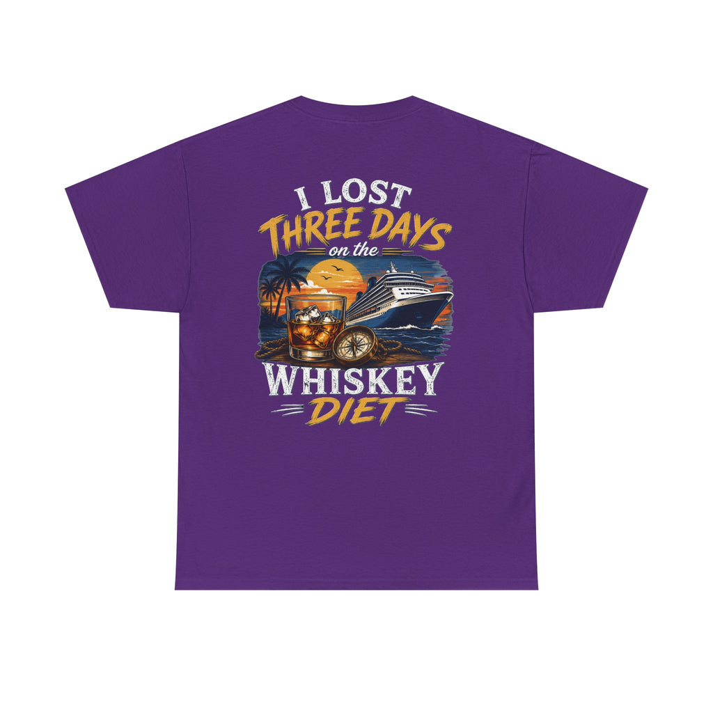 I Lost Three Days to a Whiskey Diet | Funny Vacation Shirt