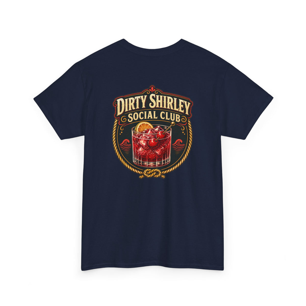 Dirty Shirley Social Club Shirt - Funny Cocktail Vacation Tee, Trip Cruise Shirt