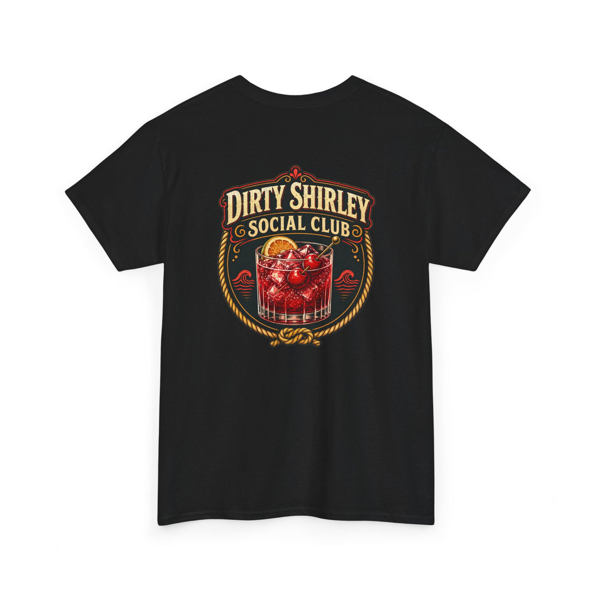 Dirty Shirley Social Club Shirt - Funny Cocktail Vacation Tee, Trip Cruise Shirt